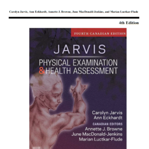 Test Bank Physical Examination and Health Assessment, 9th Edition by Carolyn Jarvis